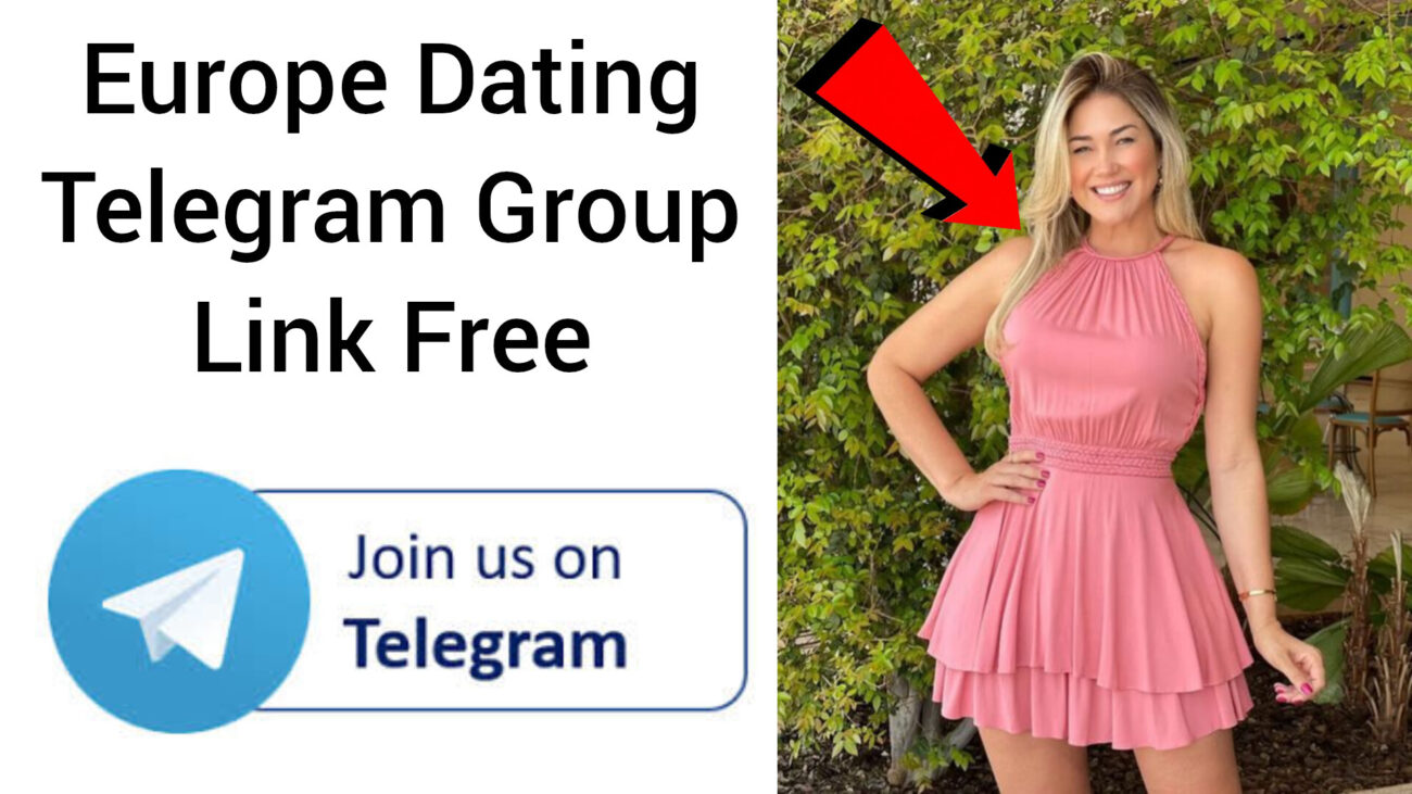 Europe Dating Telegram Group Link Free