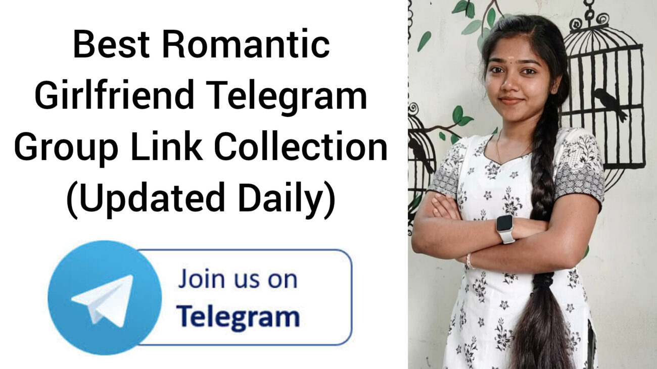 Best Romantic Girlfriend Telegram Group Link Collection (Updated Daily)